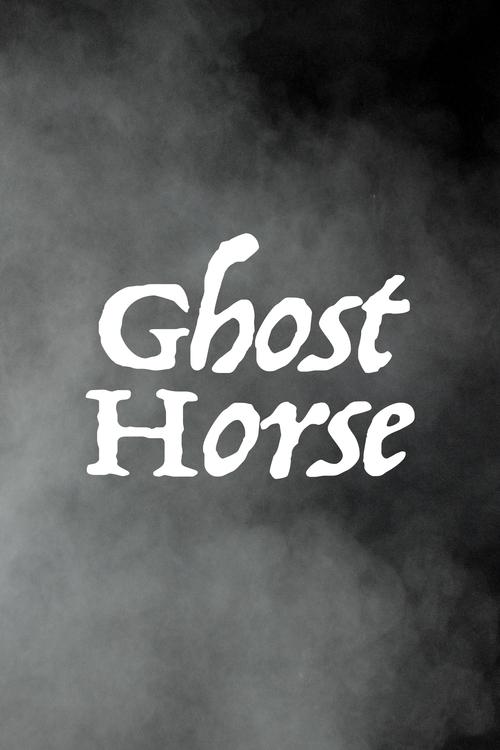 Ghost Horse